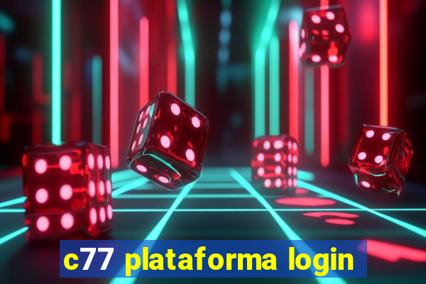 c77 plataforma login